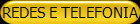 REDES E TELEFONIA